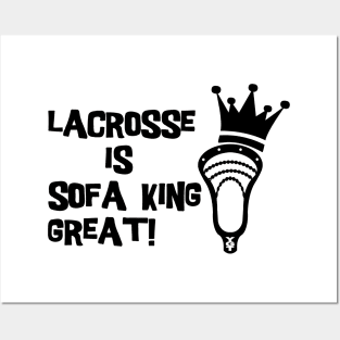 Lacrosse Sofa King Posters and Art